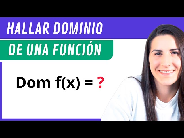 Hallar el DOMINIO de una FUNCIÓN 📉 Funciones