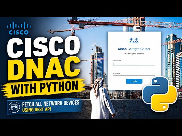 Cisco Catalyst Center (DNAC) Python REST API Tutorial | Fetch All Network Devices #python #cisco