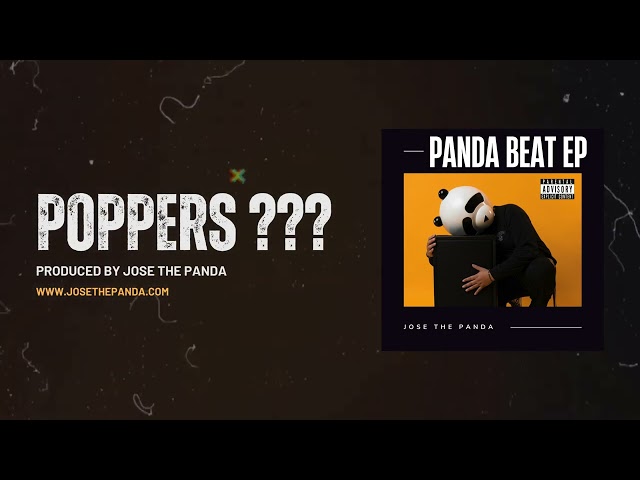 Poppers ??? by Jose the Panda
