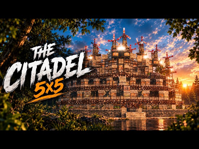 THE CITADEL 5X5 | 4500+ ROCKETS COULDN'T DESTROY IT | A COMPLETELY NEW DESIGN (Full Tutorial)