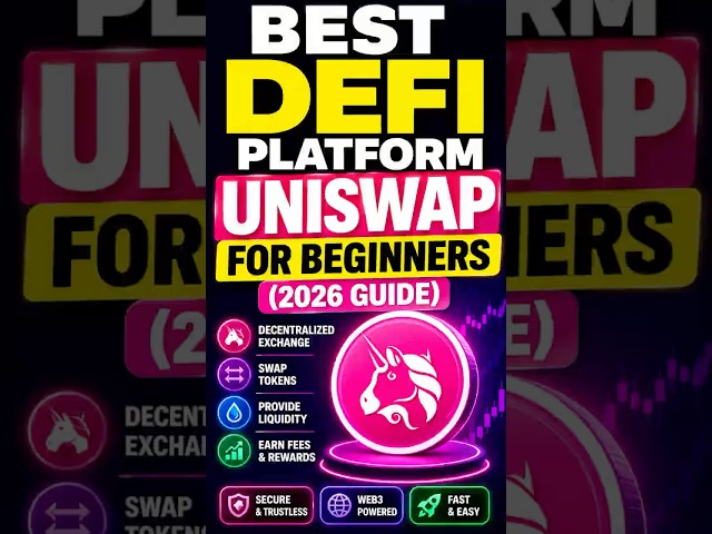 Best DeFi Platform Uniswap For Beginners (2026 Guide)