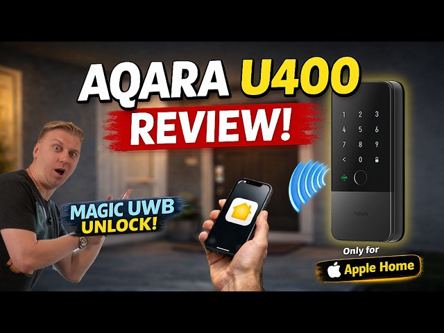 Aqara U400 Review: The BEST Smart Lock for Apple Users?