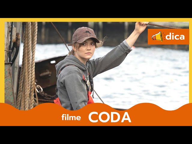 O EMOCIONANTE "CODA" FALA DA RELAÇÃO ENTRE UMA GAROTA E SUA FAMÍLIA DEFICIENTE AUDITIVA