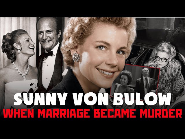 Sunny von Bülow: The Christmas Murder That New York Tried to Bury