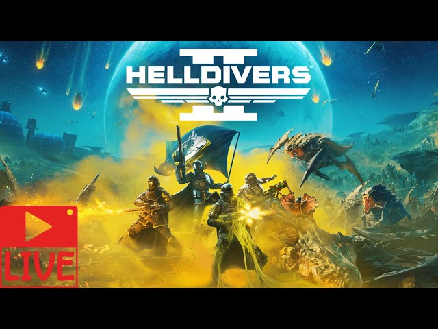 Helldivers 2 LIVE Stream - Epic Gameplay and Funny Moments