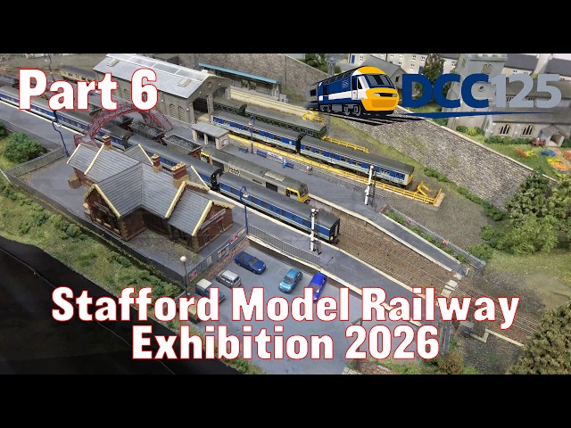 Stafford Model Railway Exhibition 2026 - Part 6