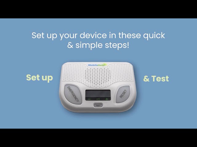 Getting Started with Your MobileHelp Classic