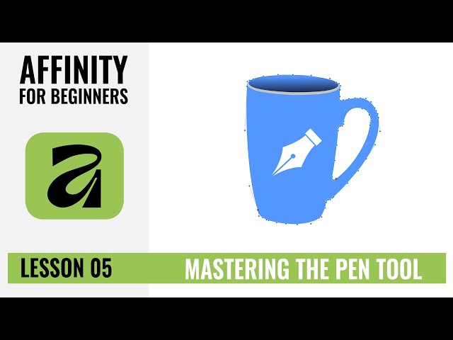 Affinity for Beginners — Stop Struggling with the Pen Tool!