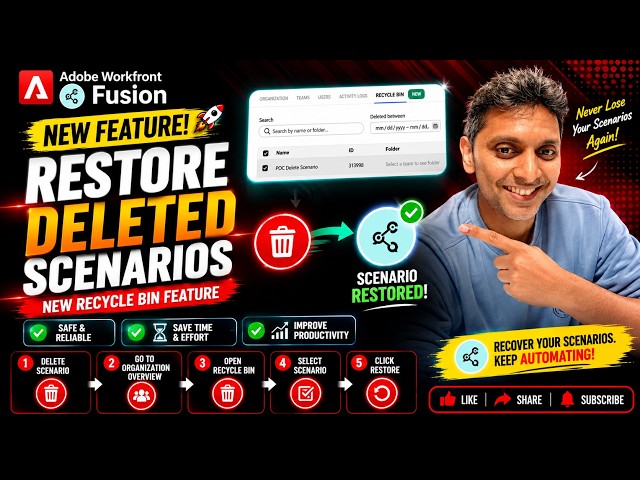 🚀 Adobe Workfront Fusion: Restore Deleted Scenarios (New Recycle Bin Feature)