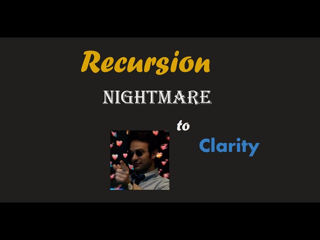 Are you still afraid of Recursion? | Watch this 🔥🔥