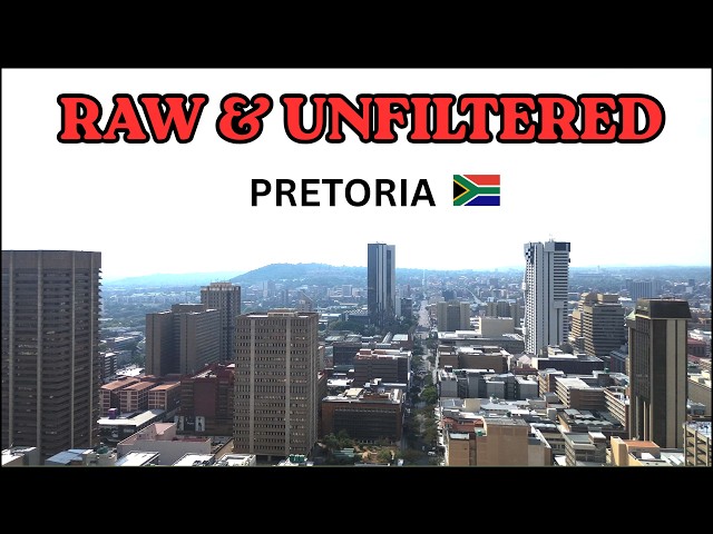 Pretoria Uncovered: From Union Buildings to the Streets.