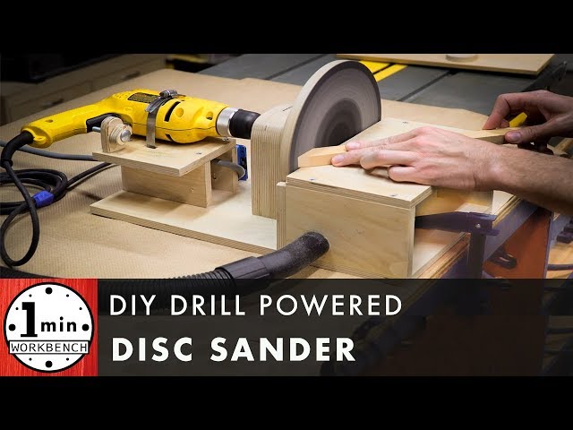 DIY Drill Powered Disc Sander