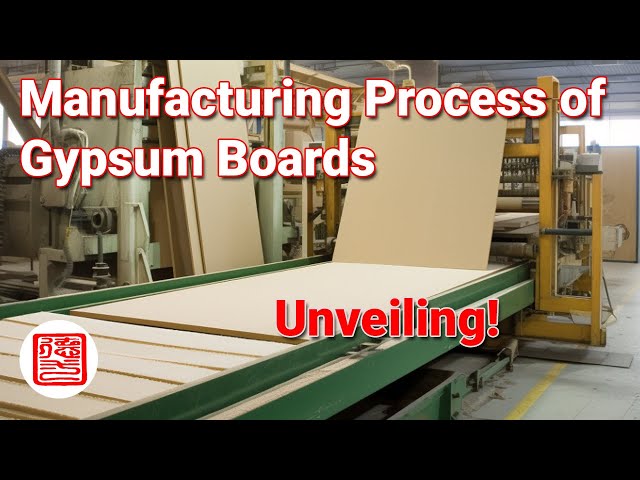 Unveiling the Manufacturing Process of Gypsum Boards | Gypsum board Manufacturing process |