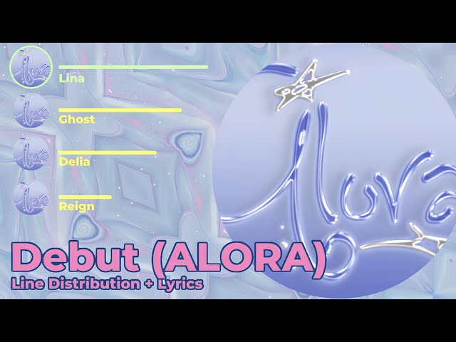[COVER] Debut - ALORA (Line Distribution + Karaoke Color Coded Lyrics)