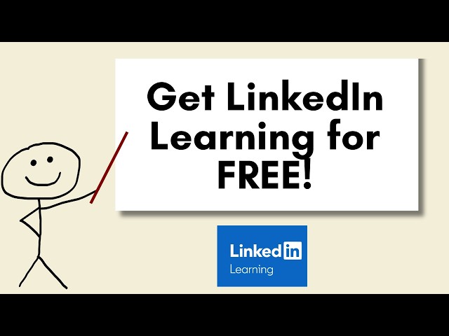Get LinkedIn Learning for Free! (100% legal)