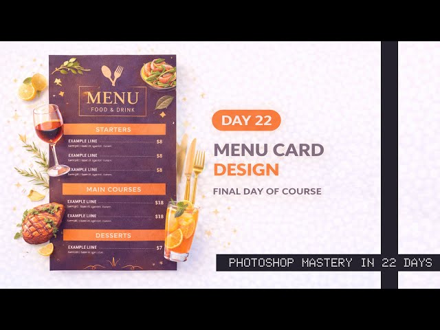 Photoshop Mastery in 22 Days – Day 22: Menu Card Design (Final Class) | Chandresh Sagar
