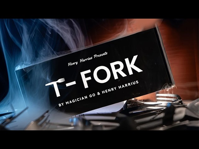 T-Fork by Magician Go & Henry Harrius
