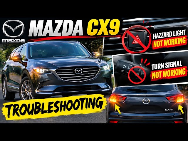 Mazda cx9 Hazzard light and Turn Signal NOT working troubleshooting 