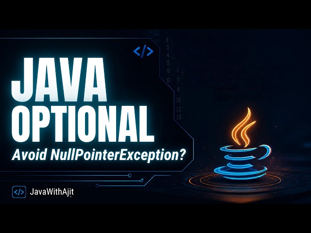 Java Optional Explained in 60 Seconds | Avoid NullPointerException | Real World Java | JavaWithAjit
