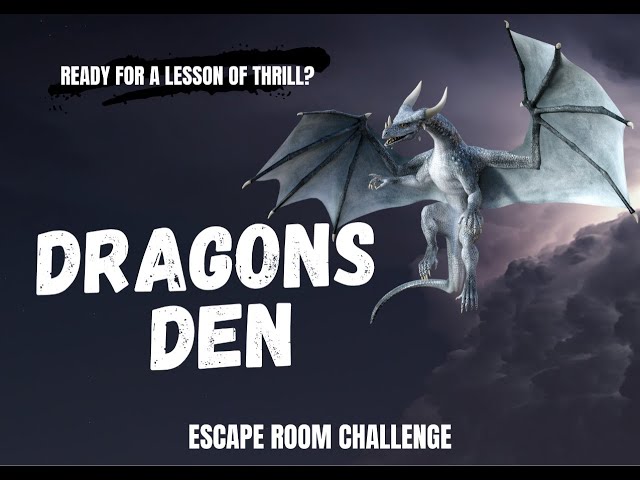 Escape room video intro - the dragons den