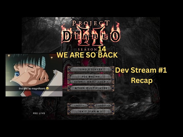 Project Diablo 2 Season 14 FIRST Dev Stream RECAP!!  WE ARE SO BACK (HUGE CHANGE)