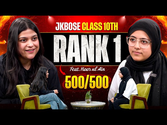 JKBOSE Class 10th Topper | Rank 1st 🥇 500/500 | Hoor ul Ain | Full Podcast | JKBOSE Wallah