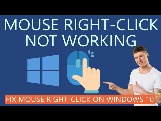 How to Fix Mouse Right-click Button Not Working in Windows 10?