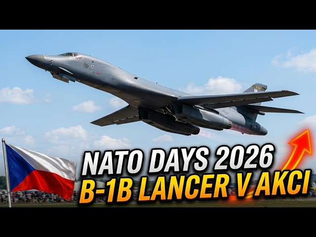 🔥 NATO Days 2026✈️ | B-1B Lancer v Česku! 🇺🇸