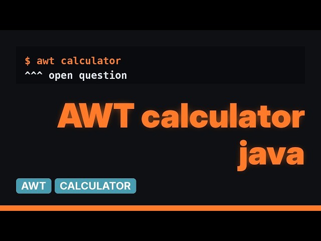 Simple calculator in Java using Swing and AWT (2 Solutions!!)