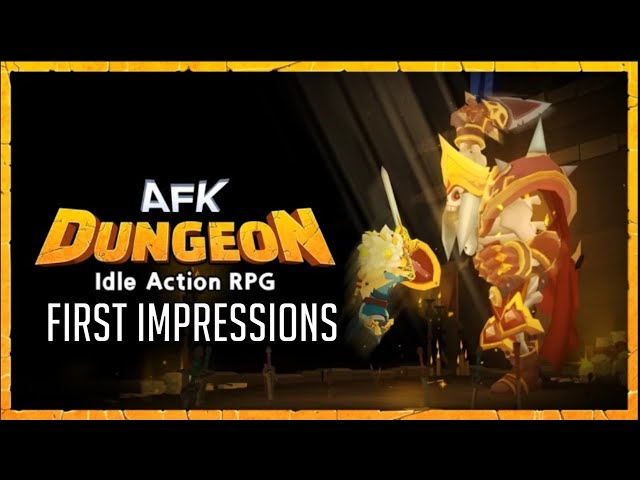 AFK Dungeon: Idle Action RPG/First Impressions/Is It Legit?