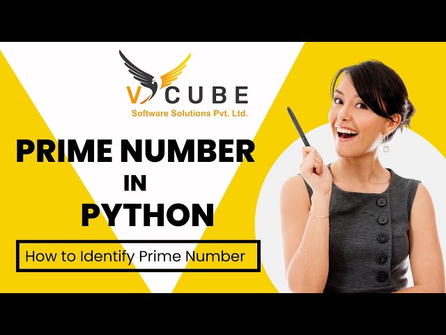Python programming | Prime Number in Python | V cube software solutions