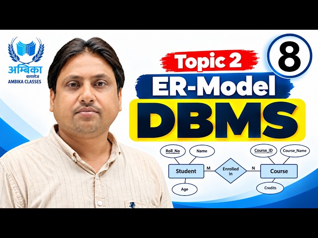 8. ER-Model | What is DBMS? & DBMS Basics | IA Programmer & ACP | Computer Science