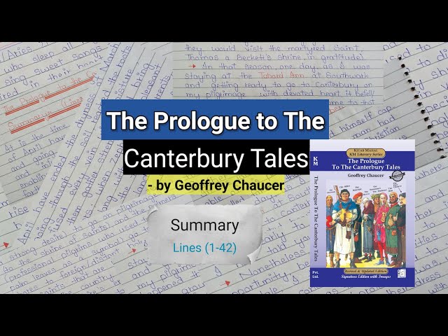 The Prologue to The Canterbury Tales | Summary Lines (1-42)