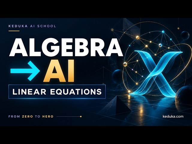 Solving Multi-Step Linear Equations | Math for AI & Data Science: From Zero to Hero