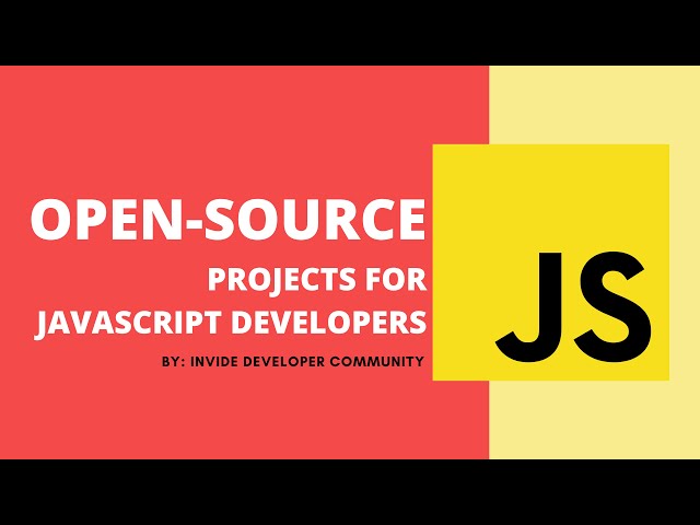 Open-source Projects for JavaScript Developers | Invide - Developer Community