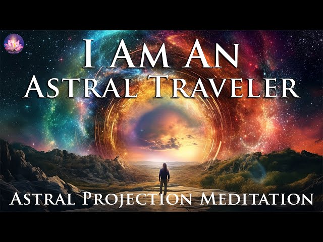 Astral Projection Guided Meditation ✨I Am Affirmations For An OBE (432 Hz Binaural Beats, Music)