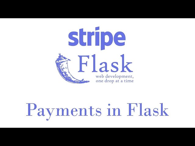 Accepting Payments in Flask Using Stripe Checkout