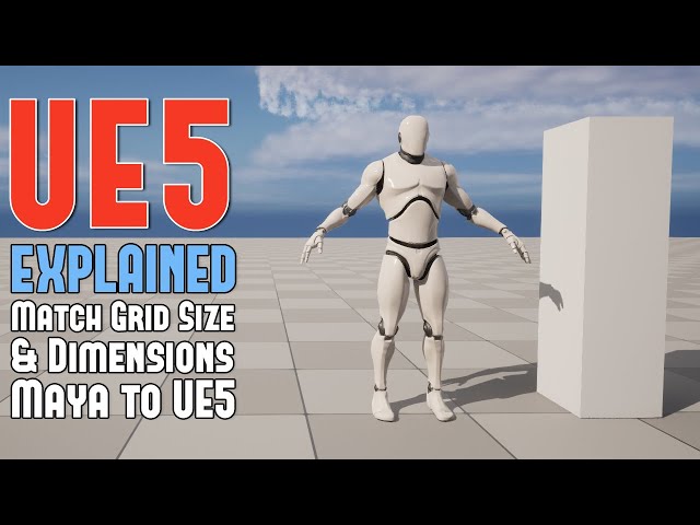 Maya/UE5: How to Match Grid Size and Dimensions in Maya to UE5 - EXPLAINED