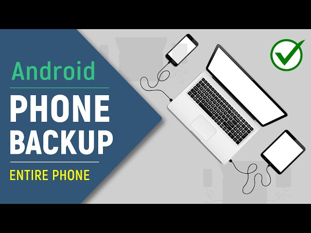 ✅ How to Backup Android Phones to PC or Laptop | Full Phone Backup