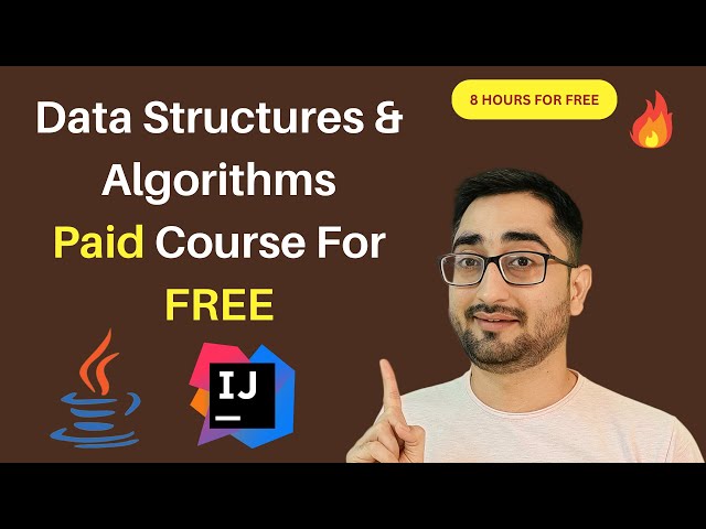 Complete Data Structures and Algorithm Masterclass | DSA Course [With FREE Source CODE]