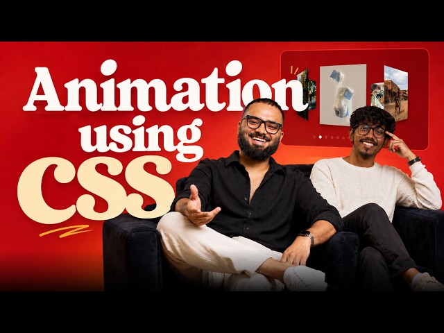 Master CSS Animations | Build Awwwards-Level Animations Using CSS