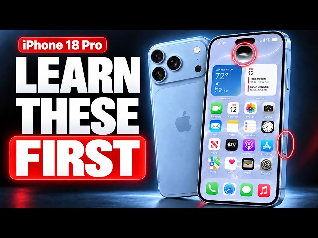 iPhone 18 Pro Beginners Guide: Learn Your New iPhone