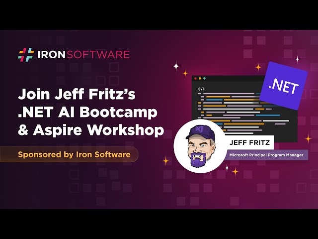 Free .NET AI + Aspire Workshops with Jeff Fritz | Sponsored by Iron Software