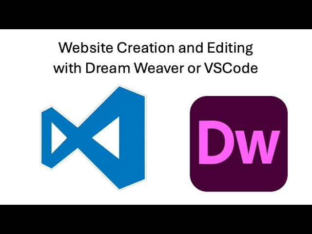 Website basics know-how with Dreamweaver or VSCode