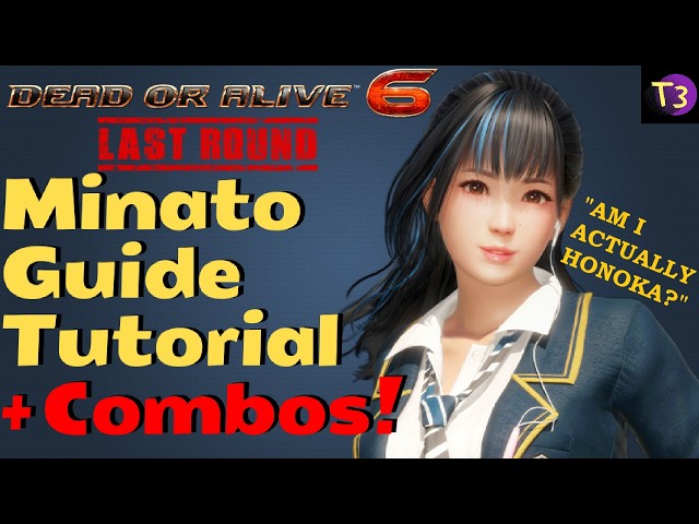 How To Play MINATO | DOA6 Last Round GUIDE Tutorial | In-Depth Breakdown