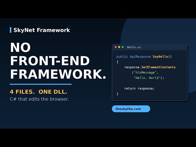 SkyNet - I Build Web Apps With No Front-End Framework
