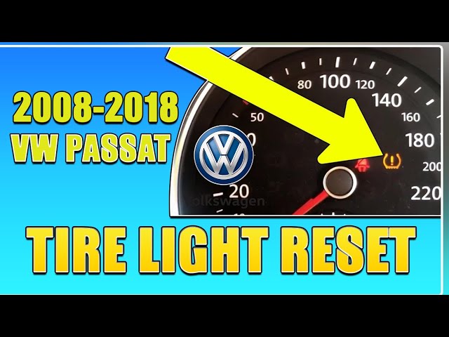 Volkswagen Passat Tire Pressure Light RESET For 2012 to 2018