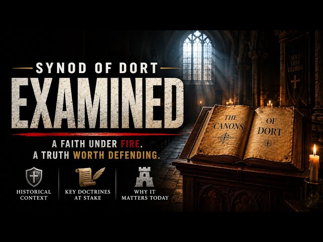Synod of Dort EXAMINED Teaser Trailer