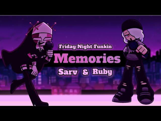 Memories but it's a (Sarvente and Ruby Cover) 메모리즈 사르벤테 루비 목소리 커버 , 사르브 , Friday Night Funkin FNF