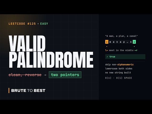 LeetCode #125: Valid Palindrome — Two Pointers, No Extra String